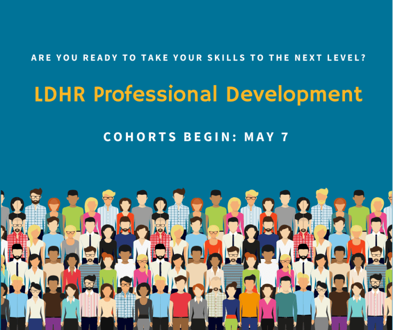 Ldhr Professional Development Cohorts Ldhr Ldhr Professional Development Cohorts Ldhr